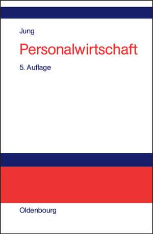 Personalwirtschaft de Hans Jung
