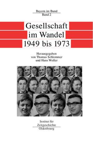 Gesellschaft im Wandel 1949 bis 1973 de Thomas Schlemmer