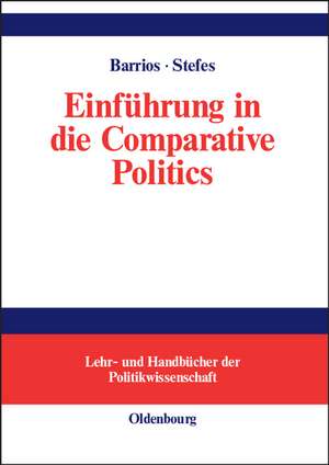 Einführung in die Comparative Politics de Harald Barrios