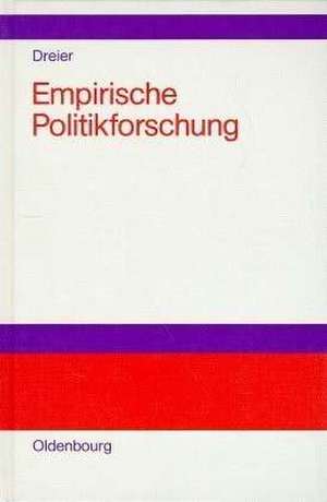 Empirische Politikforschung de Volker Dreier