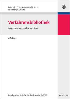 Verfahrensbibliothek: Versuchsplanung und -auswertung - Mit CD-ROM de Dieter Rasch