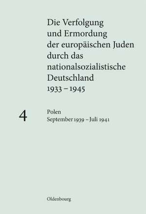 Polen September 1939 - Juli 1941 de Klaus-Peter Friedrich