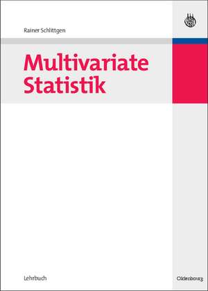 Multivariate Statistik de Rainer Schlittgen