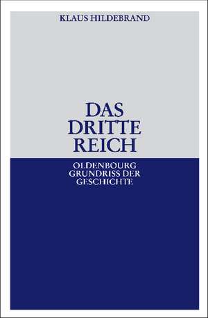 Dritte Reich de Klaus Hildebrand