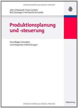 Produktionsplanung und -steuerung de John A. Buzacott