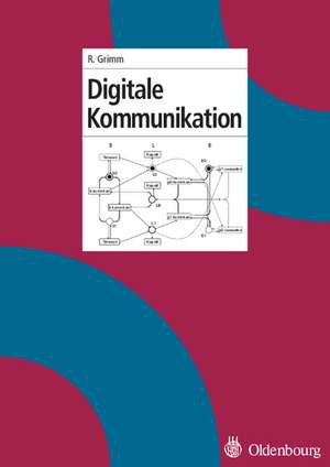 Digitale Kommunikation de Rüdiger Grimm