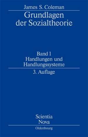 Handlungen und Handlungssysteme de James S. Coleman