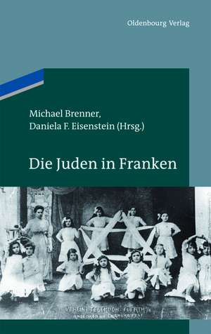 Die Juden in Franken de Michael Brenner