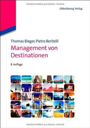 Management von Destinationen de Thomas Bieger