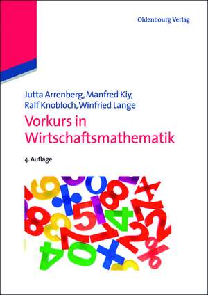 Vorkurs in Wirtschaftsmathematik de Jutta Arrenberg