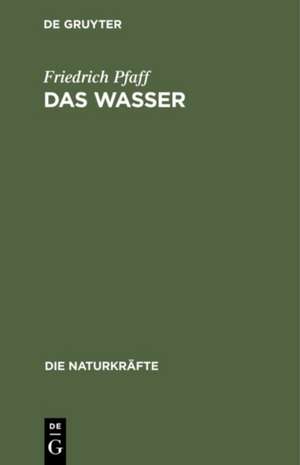 Das Wasser de Friedrich Pfaff