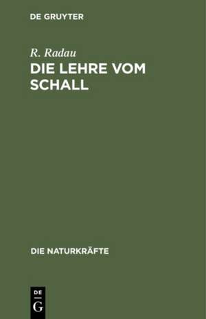 Die Lehre vom Schall de R. Radau