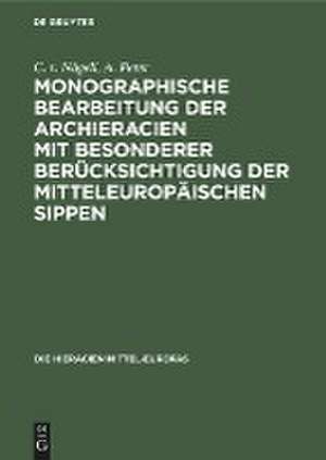 Monographische Bearbeitung der Archieracien mit besonderer Berücksichtigung der mitteleuropäischen Sippen de A. Peter