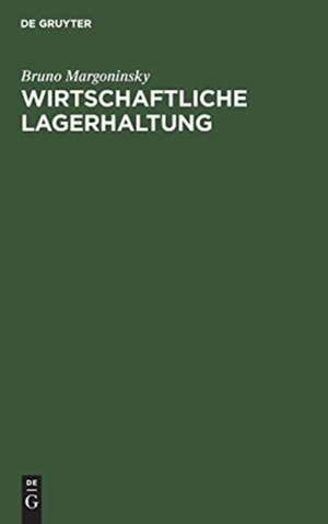 Wirtschaftliche Lagerhaltung de Bruno Margoninsky