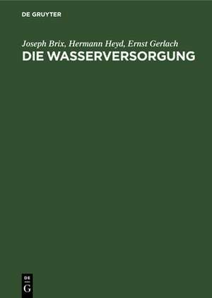 Die Wasserversorgung de Joseph Brix