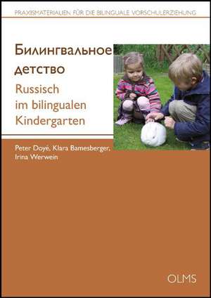 Russisch im bilingualen Kindergarten de Peter Doyé