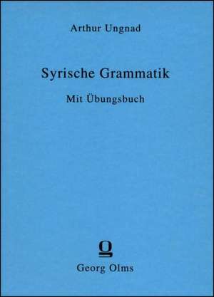 Syrische Grammatik de Arthur Ungnad