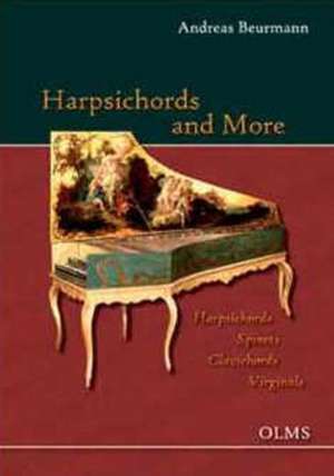 Harpsichords and More de Andreas Beurmann