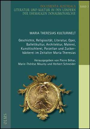 Maria Theresias Kulturwelt de Herbert Schneider