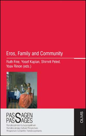 Eros, Family and Community de Ruth Fine