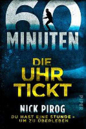 60 Minuten - Die Uhr tickt de Nick Pirog