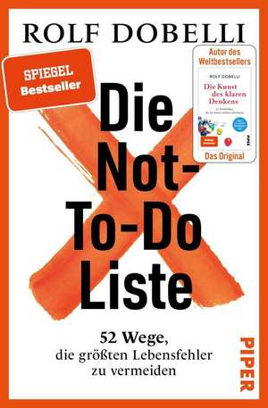 Die Not-To-Do-Liste de Rolf Dobelli