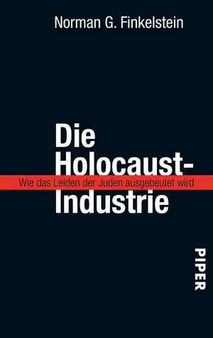 Die Holocaust-Industrie de Helmut Reuter