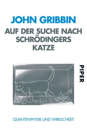 Auf der Suche nach Schrödingers Katze de Friedrich Griese