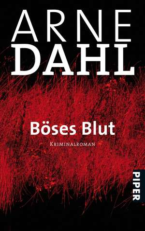 Böses Blut de Arne Dahl