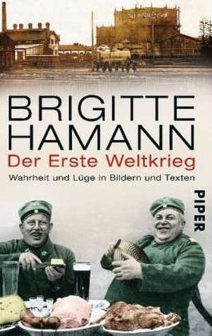 Der Erste Weltkrieg de Brigitte Hamann