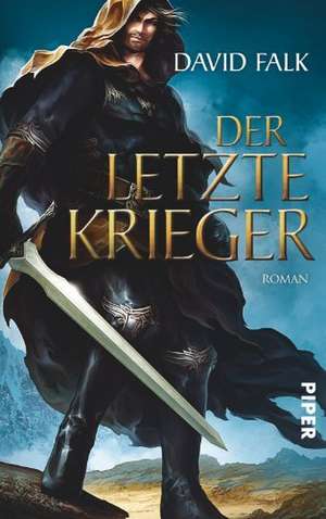 Der letzte Krieger 01 de David Falk