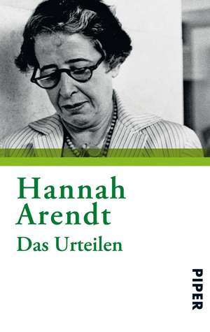 Das Urteilen de Hannah Arendt