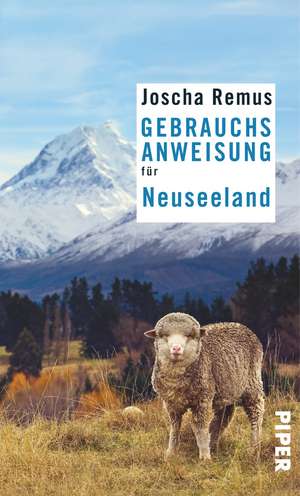 Gebrauchsanweisung für Neuseeland de Joscha Remus