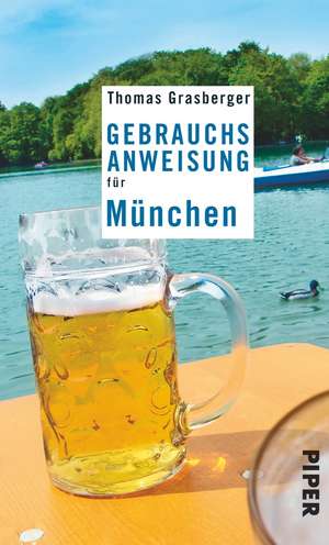 Gebrauchsanweisung für München de Thomas Grasberger