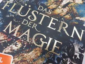 Das Flüstern der Magie de Laura Kneidl