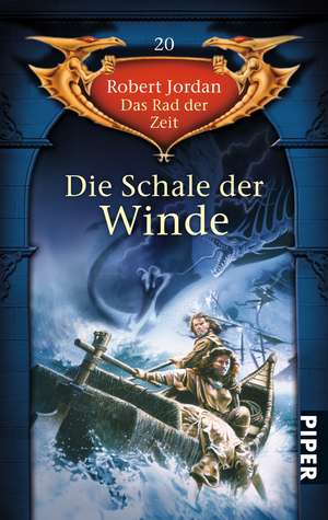 Das Rad der Zeit 20. Die Schale der Winde de Robert Jordan