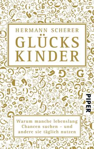 Glückskinder de Hermann Scherer