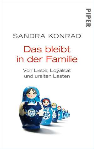 Das bleibt in der Familie de Sandra Konrad