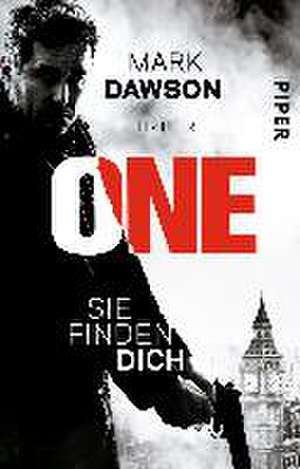 One - Sie finden dich de Mark Dawson