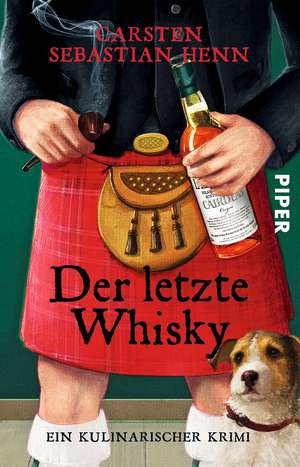 Der letzte Whisky de Carsten Sebastian Henn