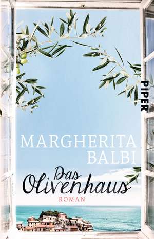 Das Olivenhaus de Margherita Balbi