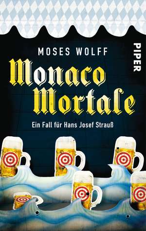 Monaco Mortale de Moses Wolff