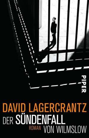 Der Sündenfall von Wilmslow de David Lagercrantz