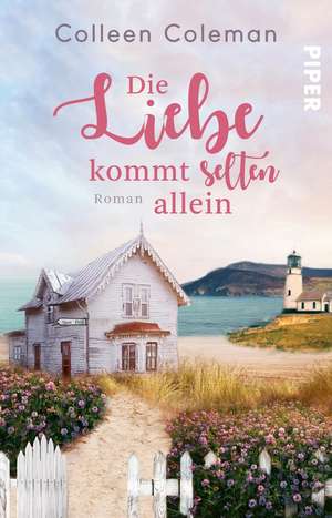 Die Liebe kommt selten allein de Colleen Coleman