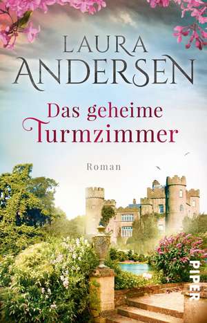 Das geheime Turmzimmer de Laura Andersen