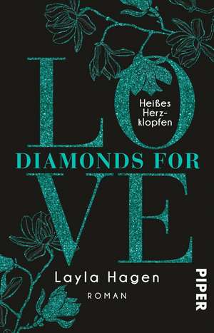 Diamonds For Love - Heißes Herzklopfen de Layla Hagen