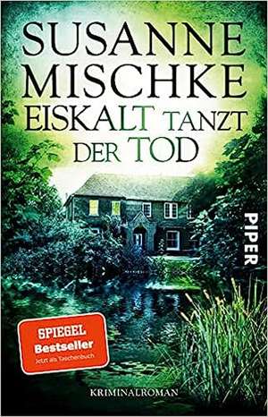 Eiskalt tanzt der Tod de Susanne Mischke