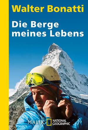 Die Berge meines Lebens de Walter Bonatti