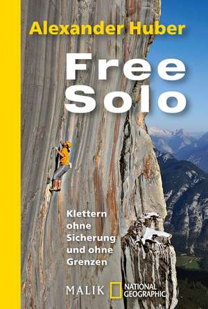 Free Solo de Alexander Huber