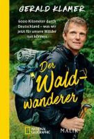 Der Waldwanderer de Gerald Klamer